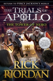 The Tower of Nero (The Trials of Apollo Book 5) - 9780141364094