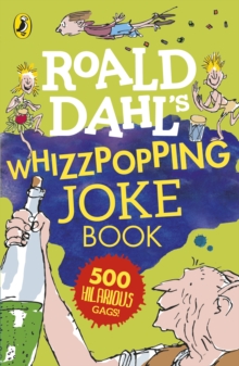 Roald Dahl: Whizzpopping Joke Book - 9780141368238