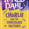 Charlie and the Chocolate Factory : The Play - 9780141374260