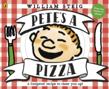 Pete's a Pizza - 9780141374703