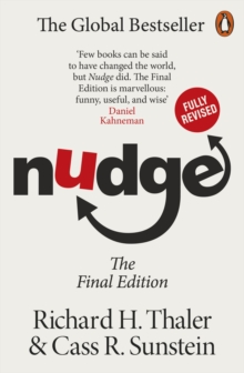 Nudge : Improving Decisions About Health, Wealth and Happiness - 9780141999937