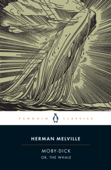 Moby-Dick : or, The Whale - 9780142437247