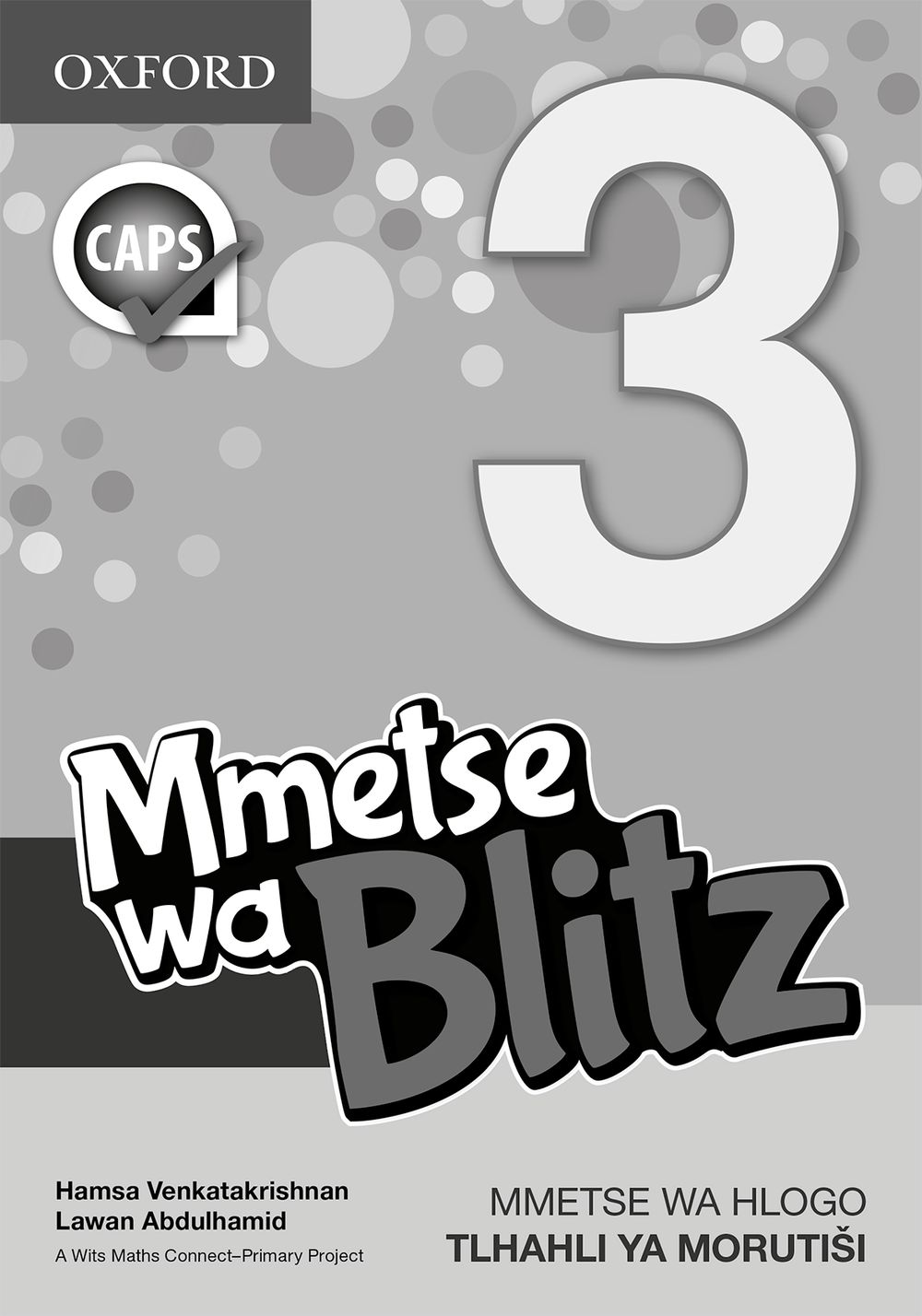Blitz Mental Maths Grade 3 Teacher’s Guide (Sepedi)