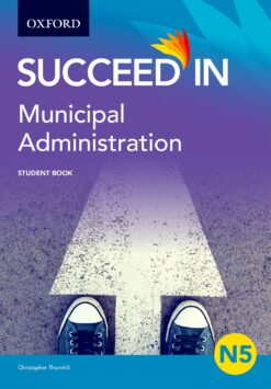 Succeed in Municipal Administration N5 Student Book