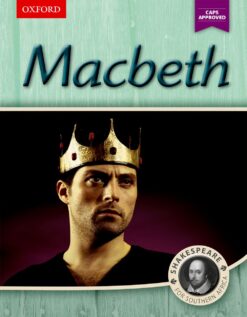 Macbeth: Shakespeare for Southern Africa 2e (CAPS Approved)