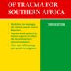 Handbook of Trauma for Southern Africa 3e