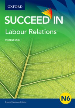 Succeed in Labour Relations N6 Student Book