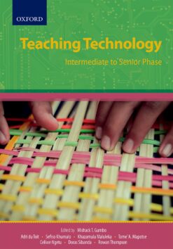 Teaching Technology: Intermediate to Senior phase