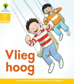 Oxford Storieboom Klanke Fiksie Boek 31 Graad 1 Fase 4: Vlieg hoog