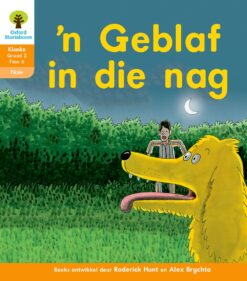 Oxford Storieboom Klanke Fiksie Boek 11 Graad 2 Fase 6: ‘n Geblaf in die nag