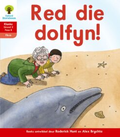 Oxford Storieboom Klanke Fiksie Boek 31 Graad 2 Fase 8: Red die dolfyn!