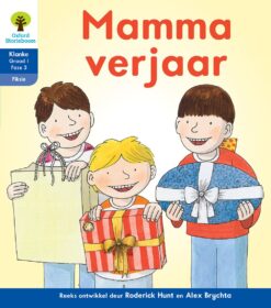 Oxford Storieboom Klanke Fiksie Boek 21 Graad 1 Fase 3: Mamma verjaar