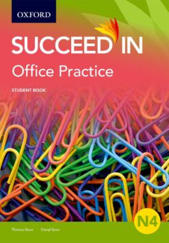 Succeed in Office Practice N4 Student Book