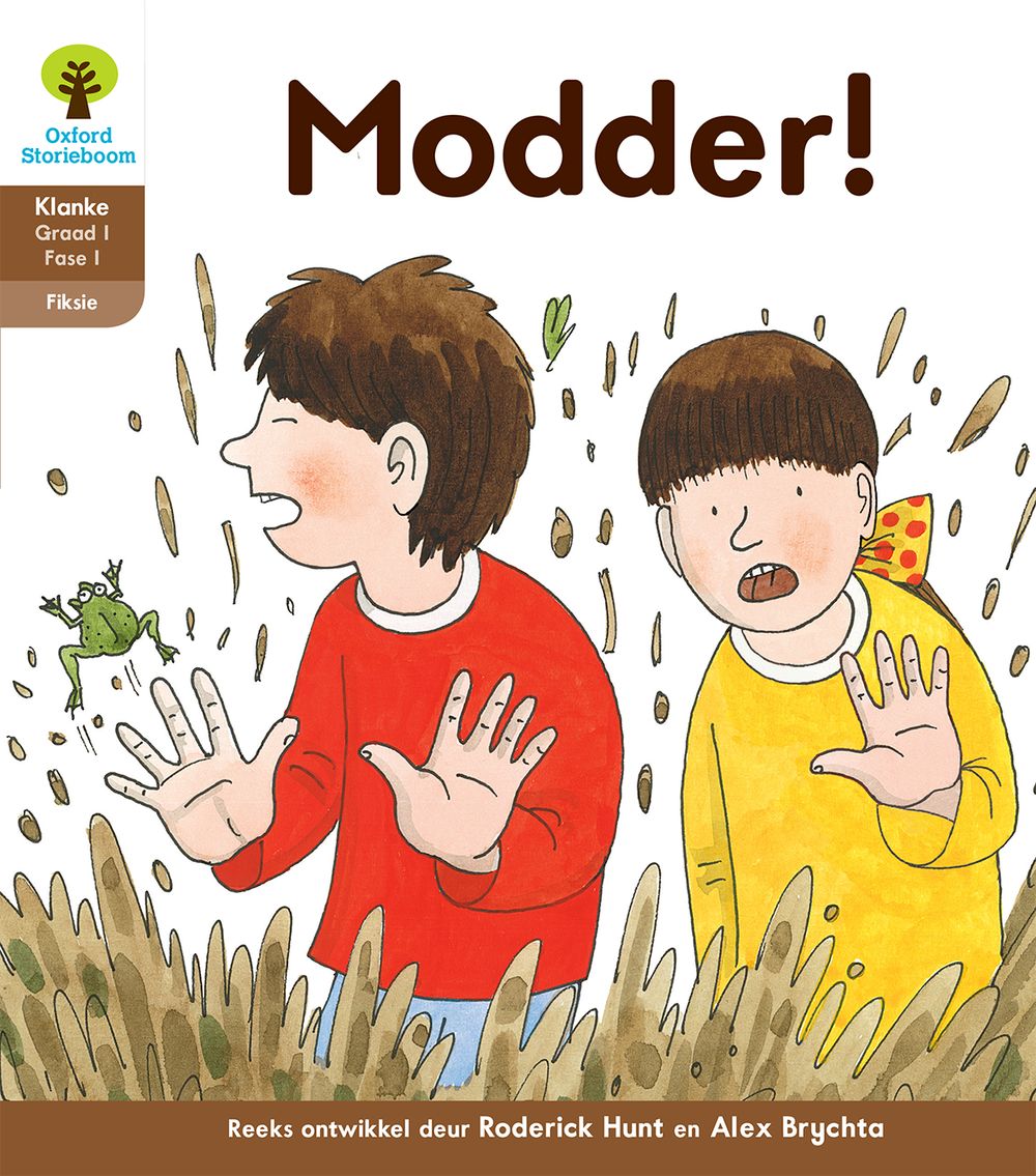 Oxford Storieboom Klanke Fiksie Boek 5 Graad 1 Fase 1: Modder