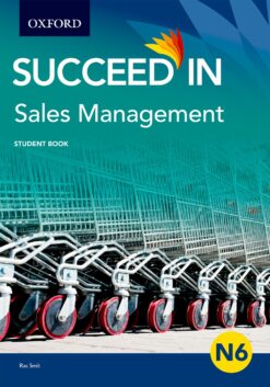 Succeed in Sales Management N6 Student Book