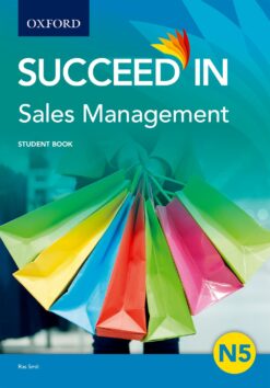 Succeed in Sales Management N5 Student Book