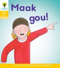 Oxford Storieboom Klanke Fiksie Boek 33 Graad 1 Fase 4: Maak gou!