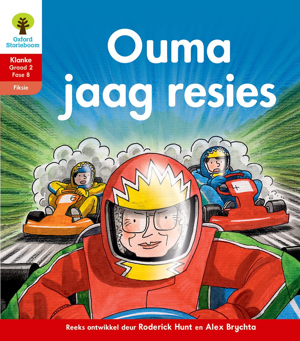 Oxford Storieboom Klanke Fiksie Boek 37 Graad 2 Fase 8: Ouma jaag resies