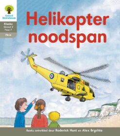 Oxford Storieboom Klanke Fiksie Boek 23 Graad 2 Fase 7: Helikopter noodspan