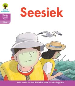 Oxford Storieboom Klanke Fiksie Boek 5 Graad 3 Fase 9: Seesiek