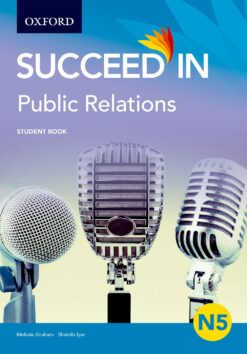 Succeed in Public Relations N5 Student Book