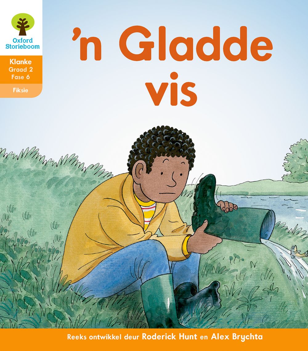 Oxford Storieboom Klanke Fiksie Boek 15 Graad 2 Fase 6: ‘n Gladde vis