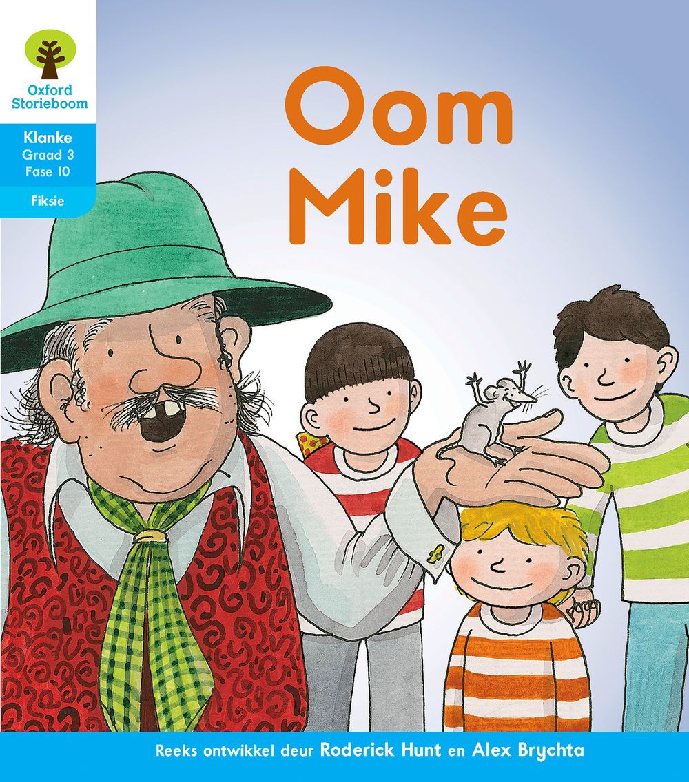 Oxford Storieboom Klanke Fiksie Boek 13 Graad 3 Fase 10: Oom Mike