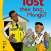 Aweh! Grade 2 Level 8 Reader 1: Who lost their bag, Mongo?
