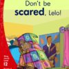 Aweh! Grade 3 Level 12 Reader 5: Dont be scared, Lelo!