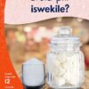 Aweh! IBanga 3 Inqanaba 12 Incwadi yokufunda 1: Ivela phi iswekile?