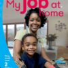 Aweh! Grade 1 Level 2 Reader 2: My job at home