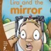 Aweh! Grade 2 Level 5 Reader 3: Lira and the mirror