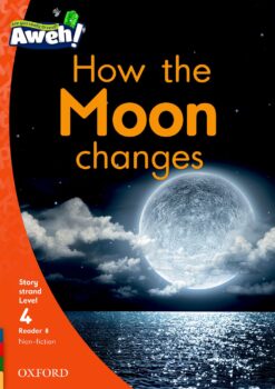 Aweh! Grade 1 Level 4 Reader 8: How the Moon changes
