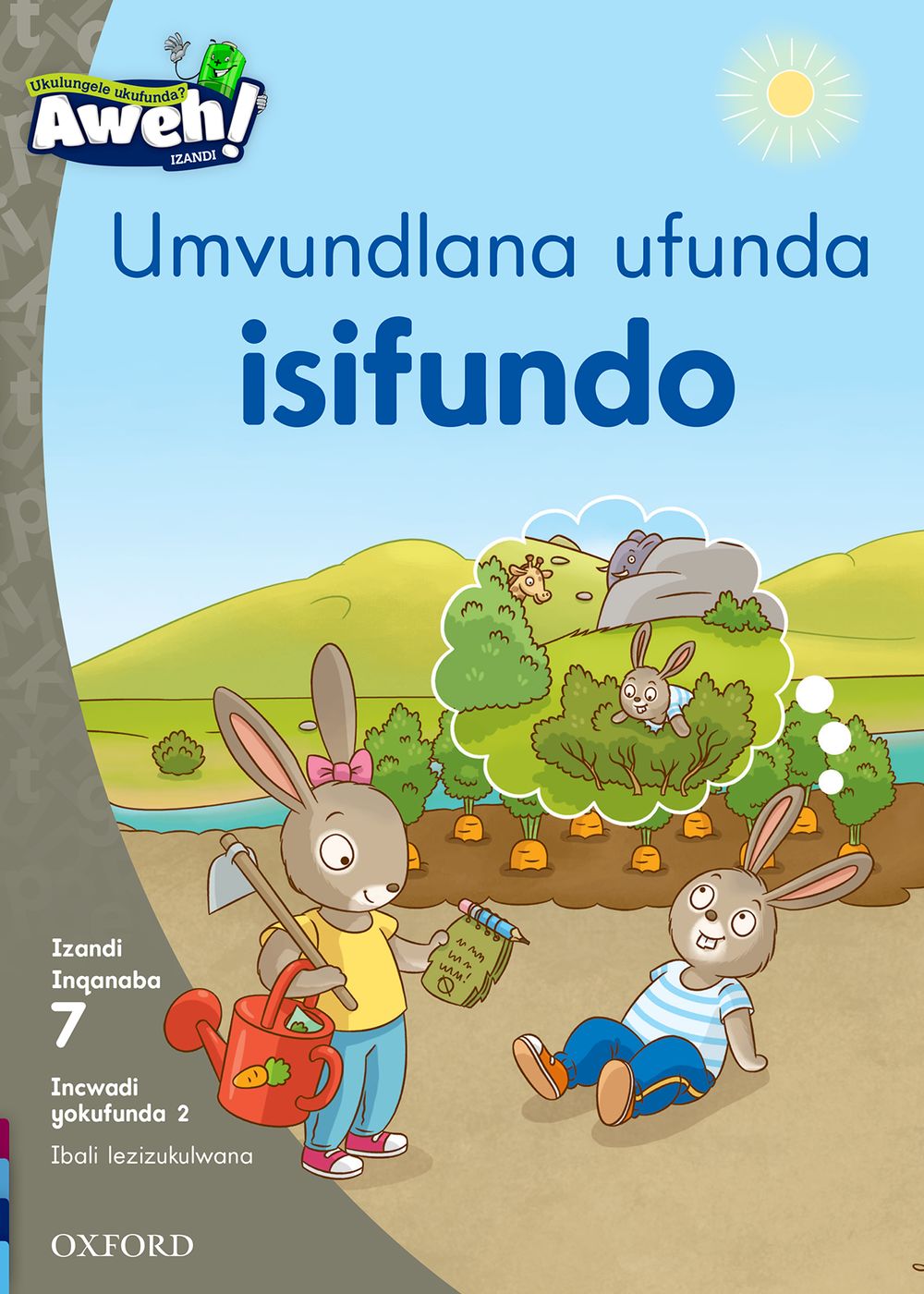 Aweh! IBanga 2 Inqanaba 7 Incwadi yokufunda 2: Umvundlana ufunda isifundo