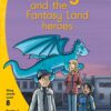 Aweh! Grade 2 Level 8 Reader 7: Dragon and the Fantasy Land heroes