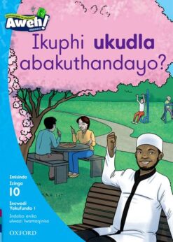 Aweh! Ibanga 3 Izinga 10 Incwadi Yokufunda 1 Ukudla abakuthandayo