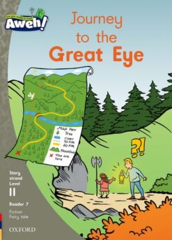 Aweh! Grade 3 Level 11 Reader 7: Journey to the Great Eye