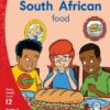 Aweh! Grade 3 Level 12 Reader 9: Yum! South African food