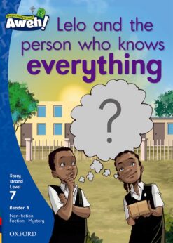 Aweh! Grade 2 Level 7 Reader 8: Lelo and the person who knows everything