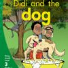 Aweh! Grade 1 Level 3 Reader 3: Aslam, Didi and the dog