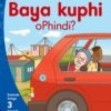 Aweh! Ibanga 1 Izinga 3 Incwadi Yokufunda 10: Baya kuphi oPhindi?