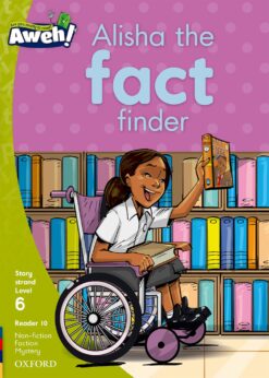 Aweh! Grade 2 Level 6 Reader 10: Alisha the fact finder