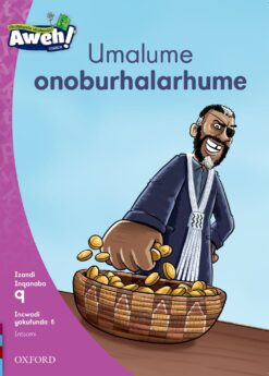 Aweh! IBanga 3 Inqanaba 9 Incwadi yokufunda 5: Umalume onoburhalarhume