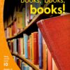 Aweh! Grade 3 Level 10 Reader 10: Books, books, books!