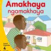 Aweh! IBanga 1 Inqanaba 4 Incwadi yokufunda 2: Amakhaya ngamakhaya