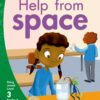 Aweh! Grade 1 Level 3 Reader 9: Help from space