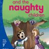 Aweh! Grade 2 Level 7 Reader 9: The fairy and the naughty children