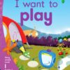 Aweh! Grade 1 Level 1 Reader 7: I want to play