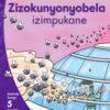 Aweh! Ibanga 2 Izinga 5 Incwadi Yokufunda 8: Zizokunyonyobela izimpukane