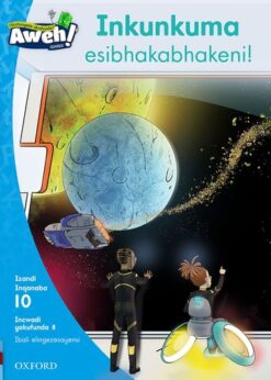 Aweh! IBanga 3 Inqanaba 10 Incwadi yokufunda 8: Inkunkuma esibhakabhakeni